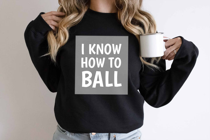 I know how to ball DTF Transfers