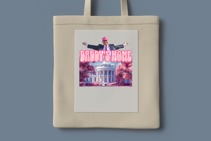 Daddy’s Home DTF Transfer | Trump 2025 White House DTF