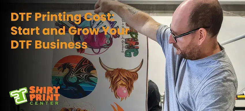 dtf-printing-cost-start-and-grow-your-dtf-business-shirtprintingcenter