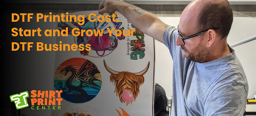 dtf-printing-cost-start-and-grow-your-dtf-business-shirtprintingcenter