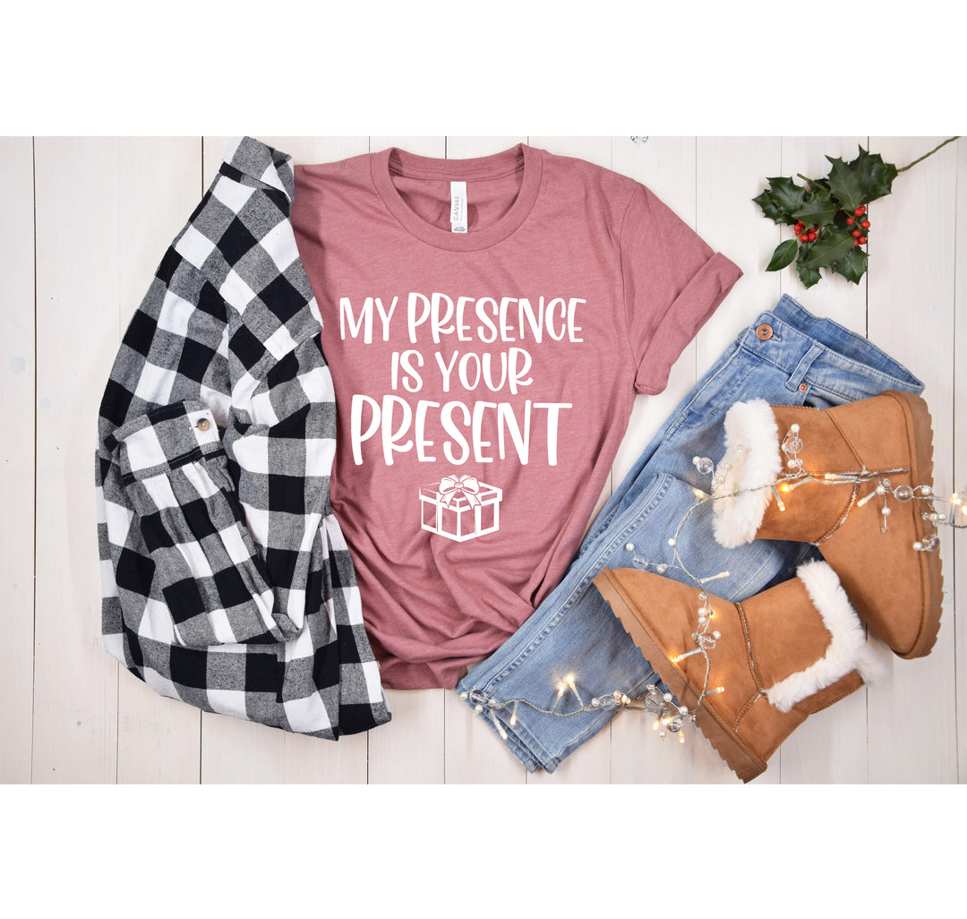 My Presence Is Your Present Shirt - Funny Christmas Couple Matching Tee