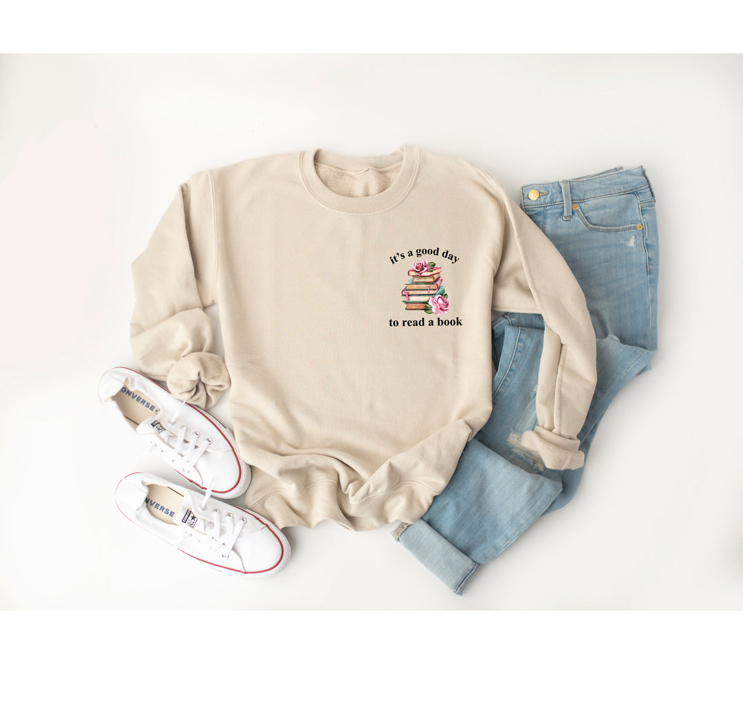 Bookish Sweatshirt - It's a Good Day to Read, Teacher & Book Club Gift