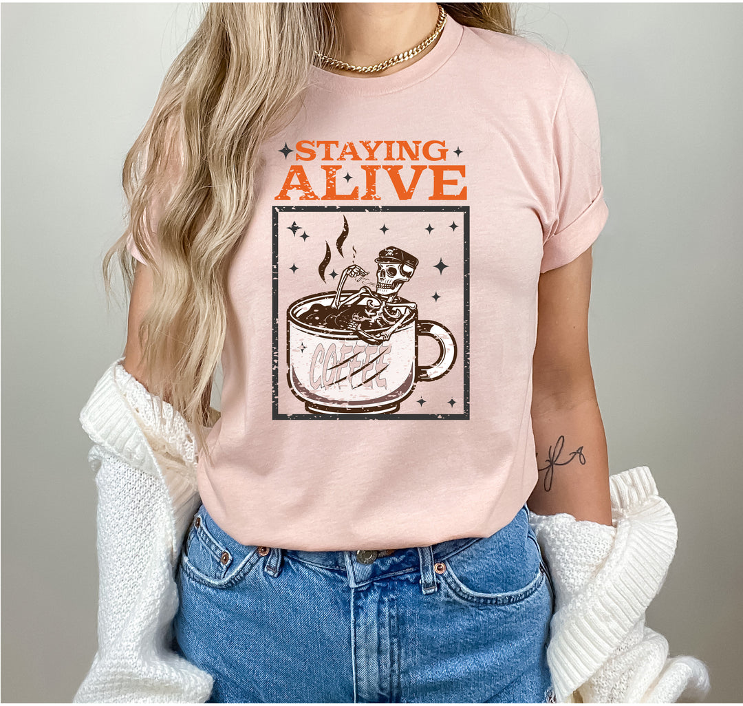 Trendy Coffee Shirt | Staying Alive Skeleton Coffee Tee