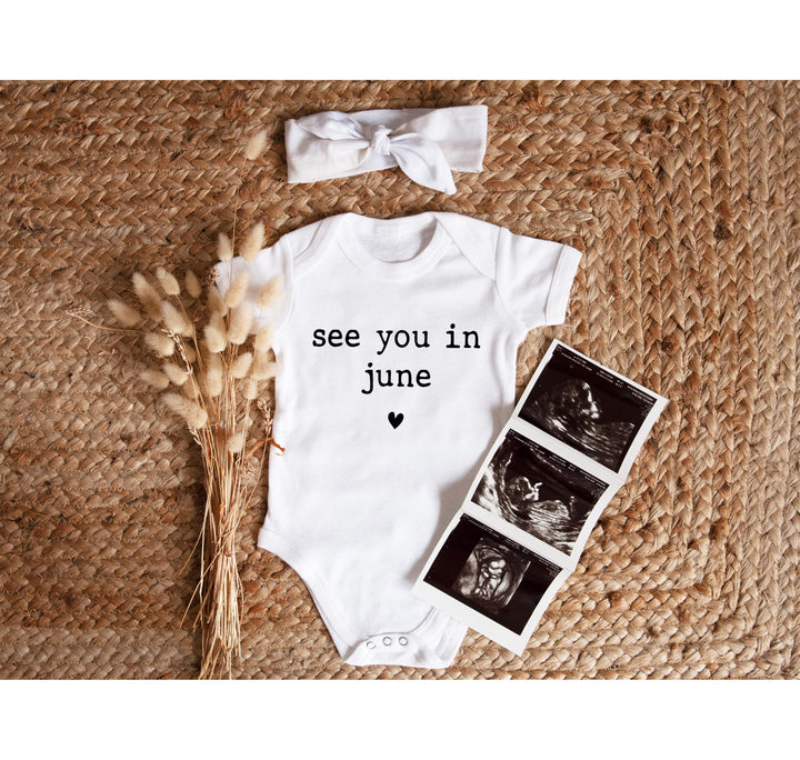 Baby Announcement Bodysuit - See You in June | Pregnancy Bodysuit