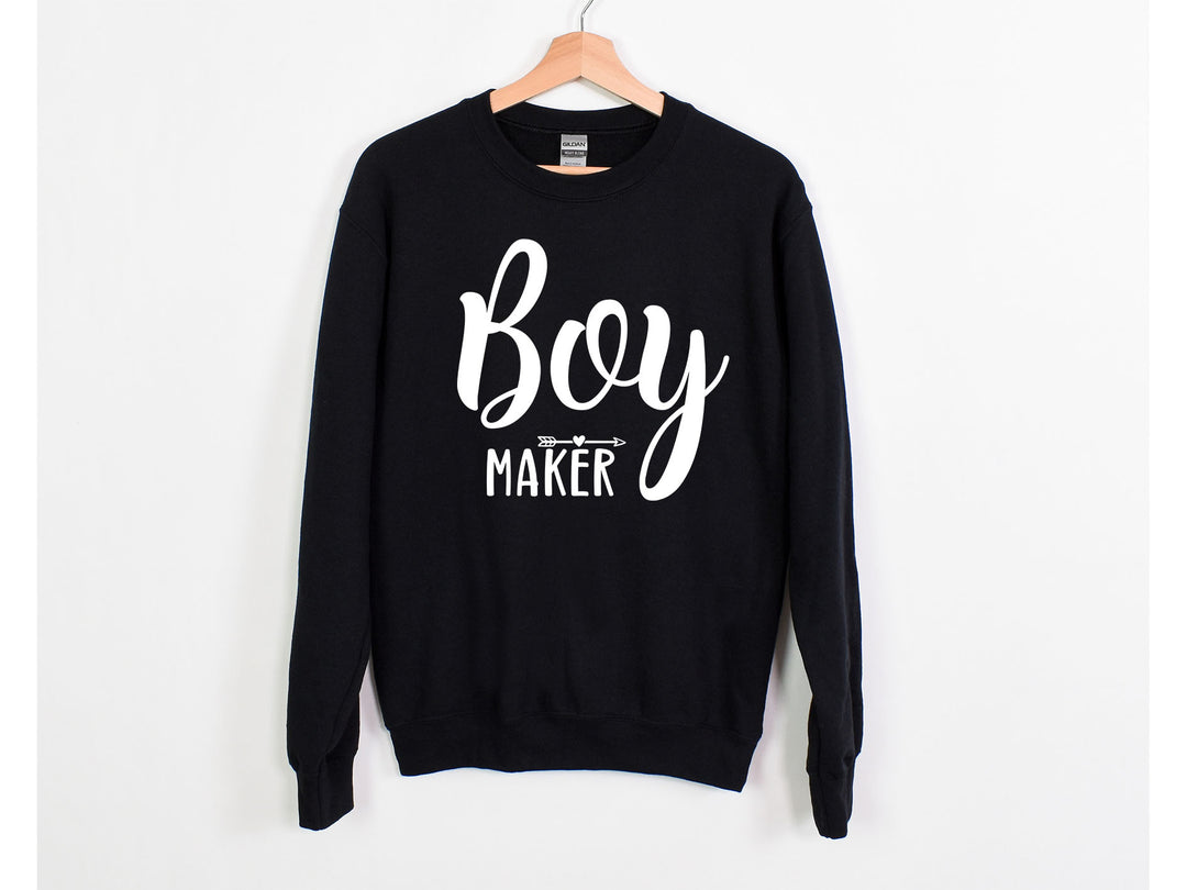 Boy Maker Sweatshirt - Funny Mom Gift for Mother's Day