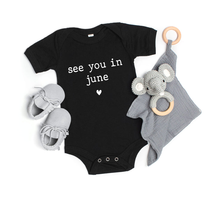 Baby Announcement Bodysuit - See You in June | Pregnancy Bodysuit