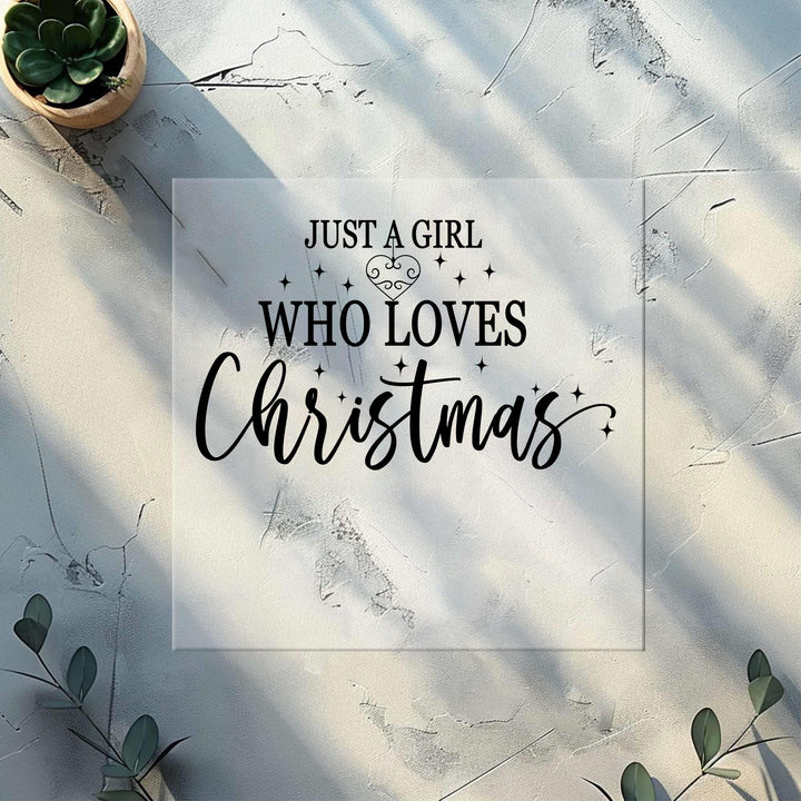 Just a Girl Who Loves Christmas DTF Transfers | Women's Merry Christmas DTF Transfer