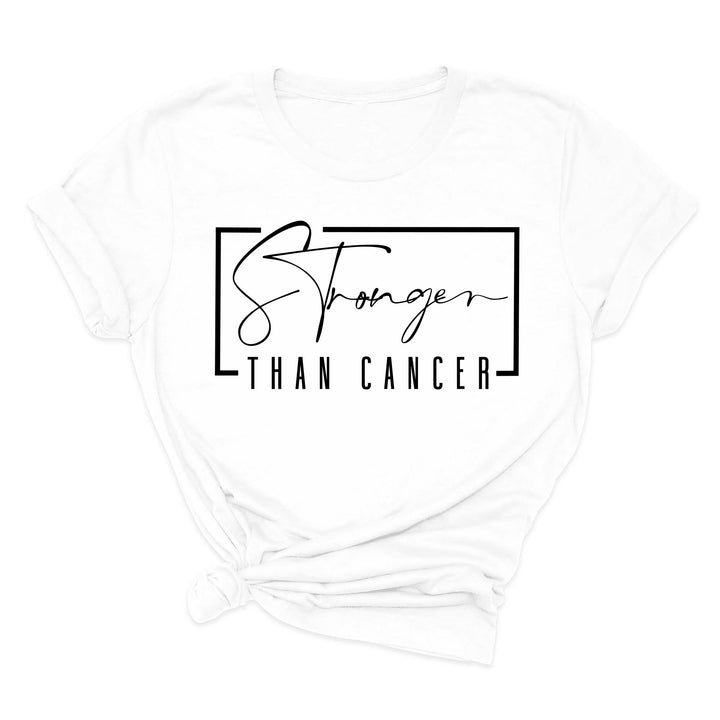 Stronger Than Cancer T-Shirt - Survivor & Awareness Tee