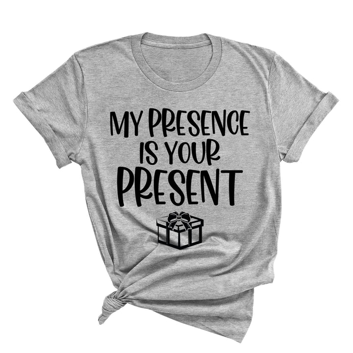 My Presence Is Your Present Shirt - Funny Christmas Couple Matching Tee