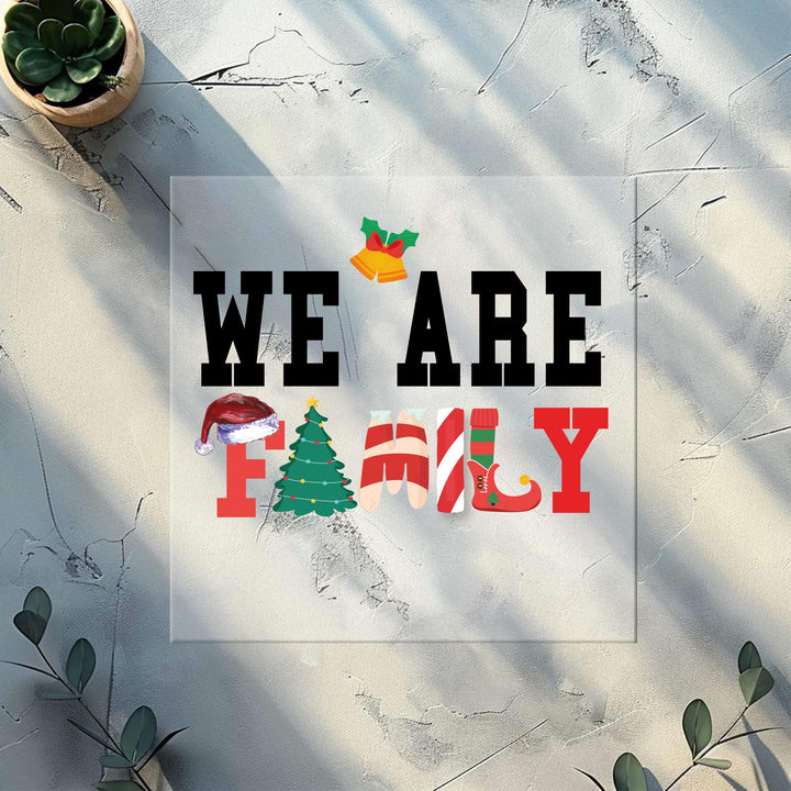 We Are Family Christmas DTF Transfers | Family Matching Christmas DTF