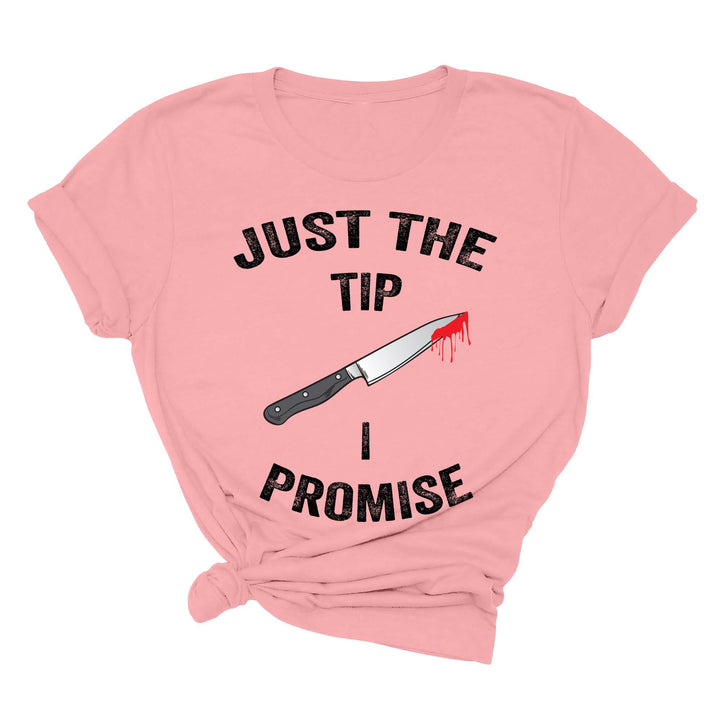 Just the Tip Knife Shirt - Funny Halloween & Murder Tee for Men