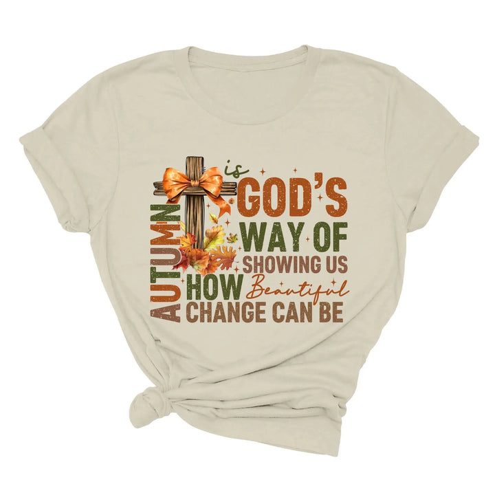 Autumn Is God's Way Of Showing Us How Beautiful Change Can Be Shirt, Retro Fall Jesus Shirt, Fall Coquette Bow Shirt Autumn Jesus Sweatshirt Shirtprintingcenter