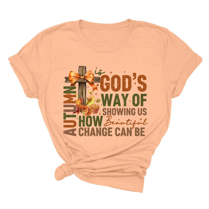 Autumn Is God's Way Of Showing Us How Beautiful Change Can Be Shirt, Retro Fall Jesus Shirt, Fall Coquette Bow Shirt Autumn Jesus Sweatshirt Shirtprintingcenter