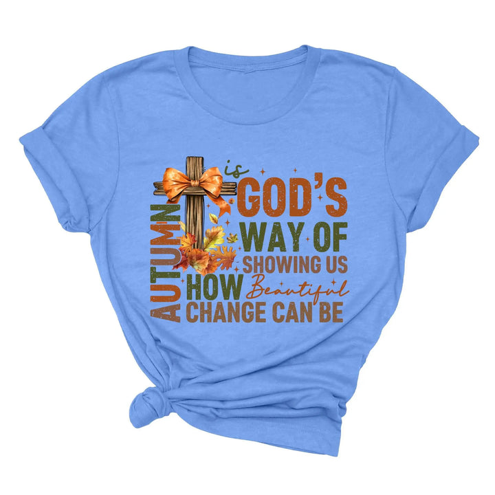 Autumn Is God's Way Of Showing Us How Beautiful Change Can Be Shirt, Retro Fall Jesus Shirt, Fall Coquette Bow Shirt Autumn Jesus Sweatshirt Shirtprintingcenter