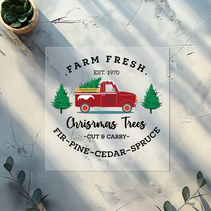 Farm Fresh Christmas Trees DTF Transfers, Ready to Press for Shirts