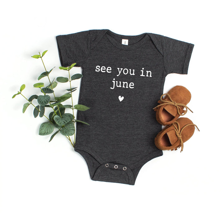 Baby Announcement Bodysuit - See You in June | Pregnancy Bodysuit Shirtprintingcenter