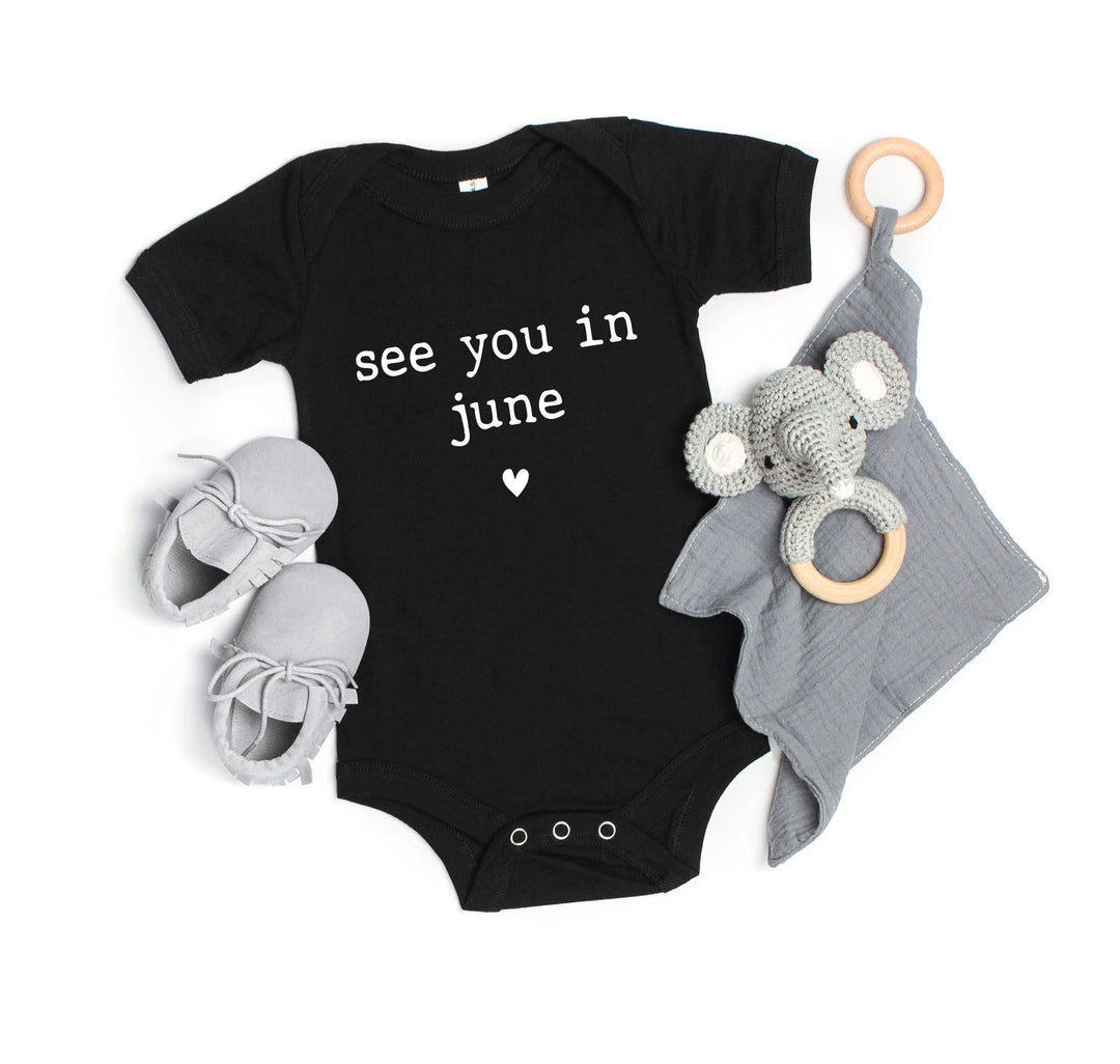 Baby Announcement Bodysuit - See You in June | Pregnancy Bodysuit Shirtprintingcenter