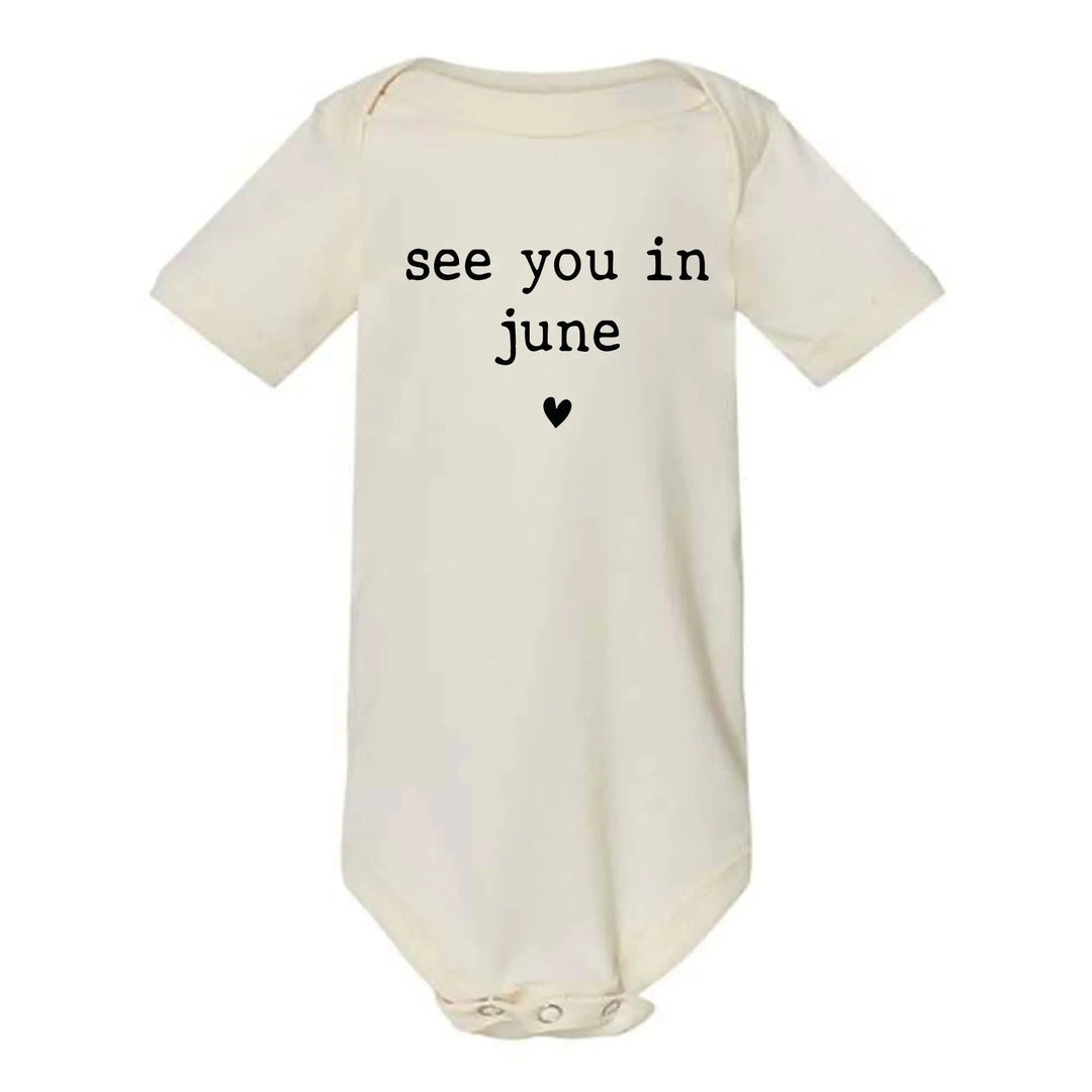 Baby Announcement Bodysuit - See You in June | Pregnancy Bodysuit Shirtprintingcenter