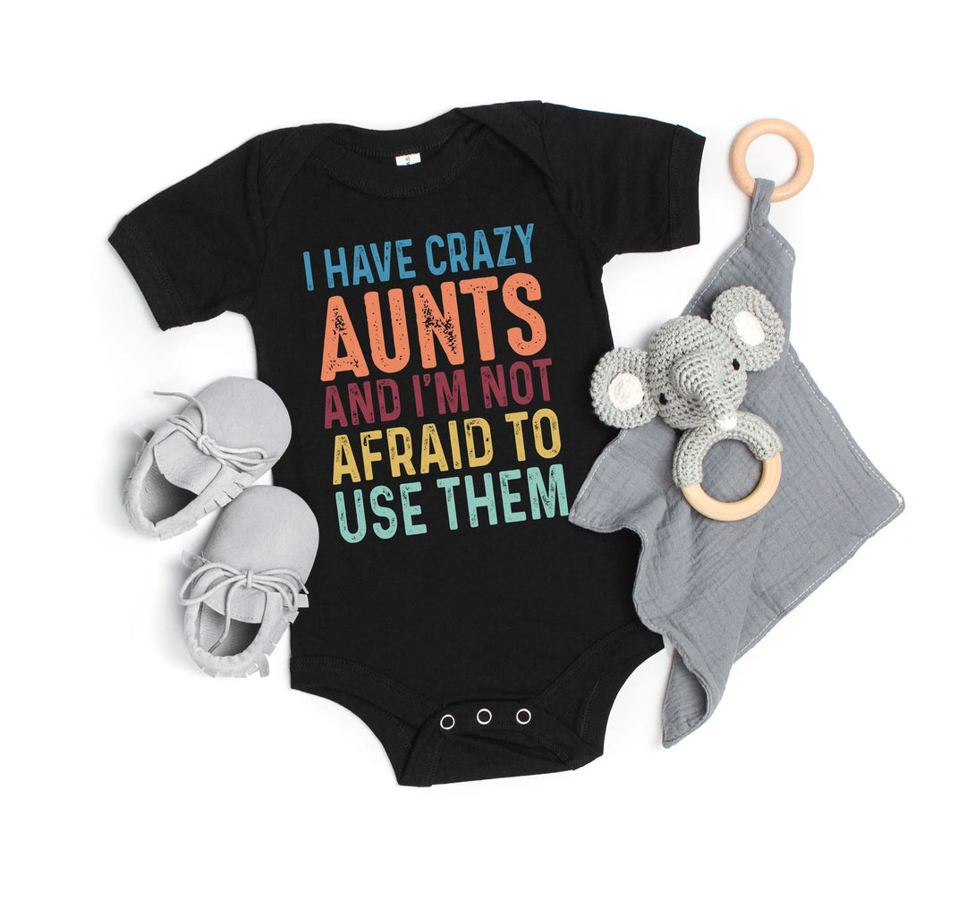 Crazy Aunties Bodysuit - Funny Baby Bodysuit Gift from Aunt Shirtprintingcenter