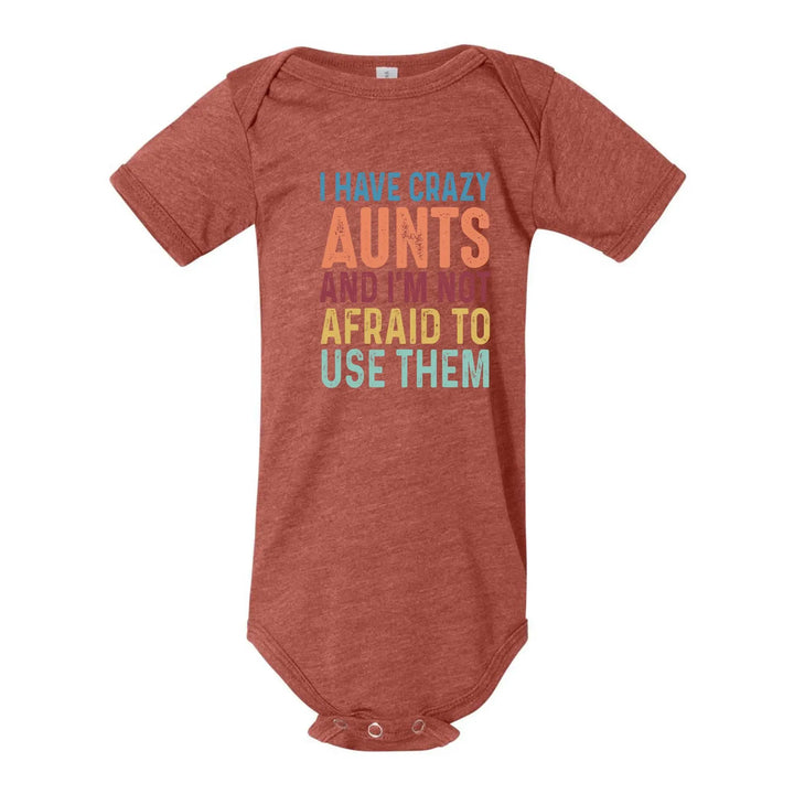 Crazy Aunties Bodysuit - Funny Baby Bodysuit Gift from Aunt Shirtprintingcenter