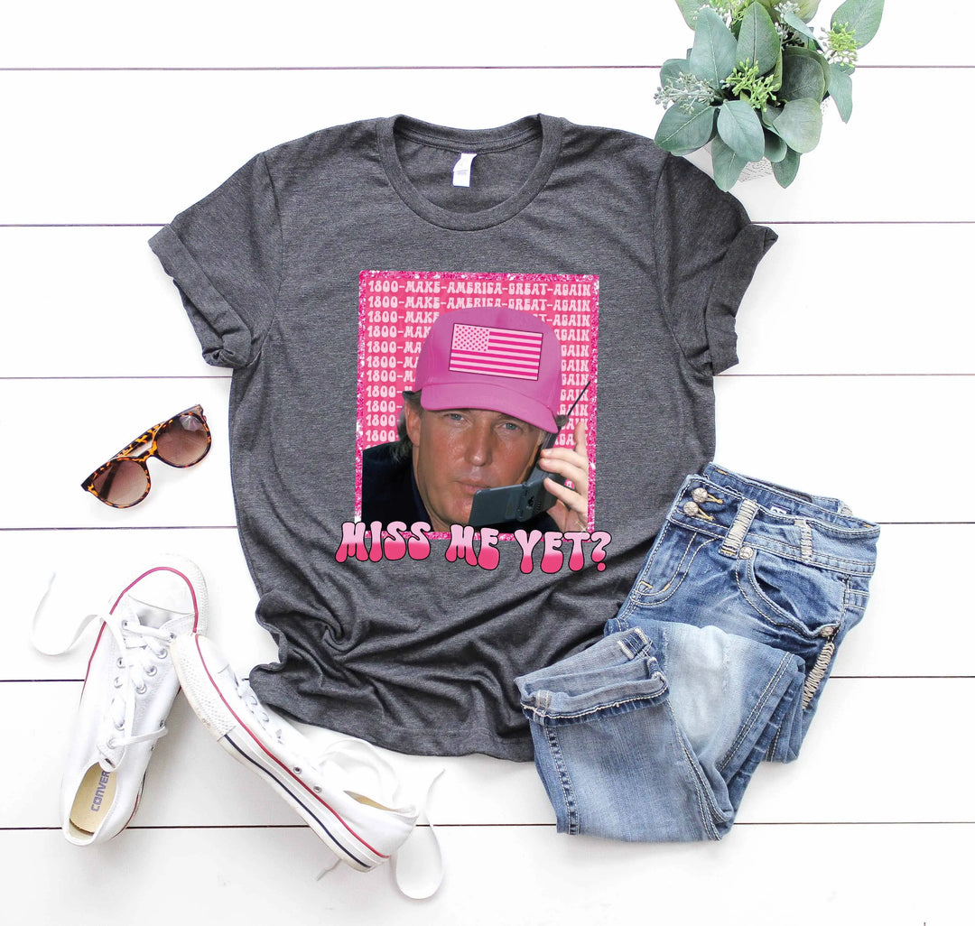 Funny Trump Pink "Miss Me Yet?" Shirt | Trump 2025 Patriot Tee Shirtprintingcenter