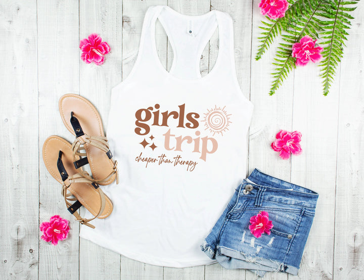 Girls Trip 2025 Tank - Cheaper Than Therapy & Vacation Shirt Shirtprintingcenter