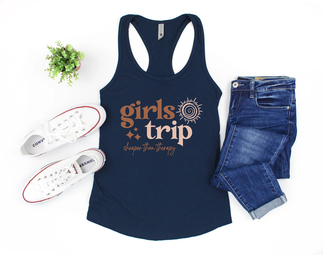 Girls Trip 2025 Tank - Cheaper Than Therapy & Vacation Shirt Shirtprintingcenter