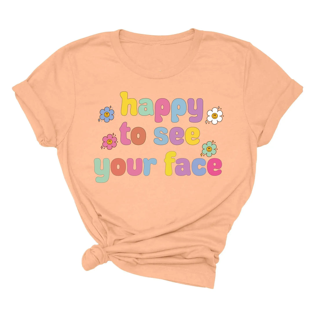 Happy To See Your Face Shirt, Funny Teacher Gift, Retro 1st Day Teaching Tee Shirtprintingcenter