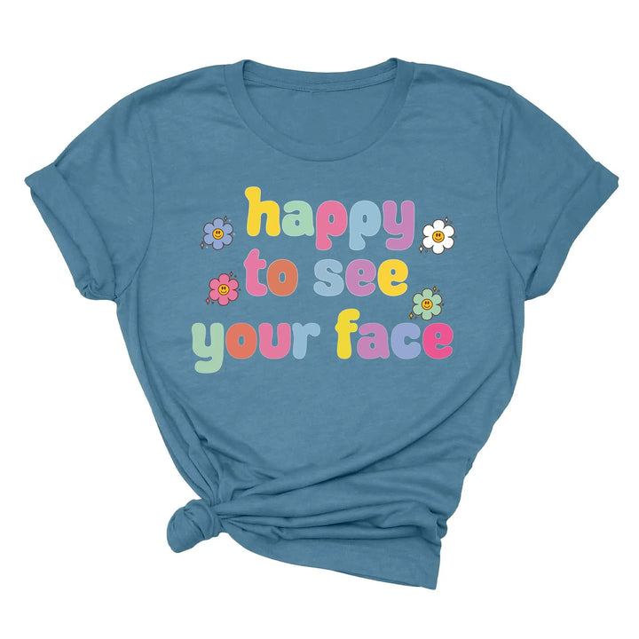 Happy To See Your Face Shirt, Funny Teacher Gift, Retro 1st Day Teaching Tee Shirtprintingcenter
