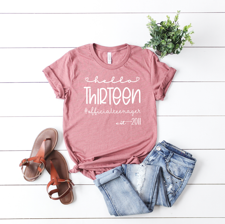 13th Birthday Girl Shirt - Hello Thirteen Est. 2011 | Official Teenager Tee