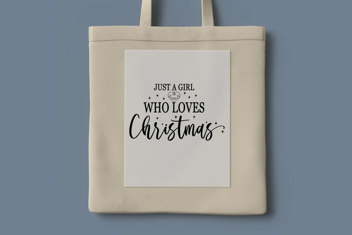 Just a Girl Who Loves Christmas DTF Transfers | Women's Merry Christmas DTF Transfer