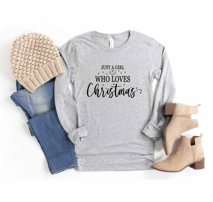 Just a Girl Who Loves Christmas Shirt, Merry Christmas Women's Long Sleeve