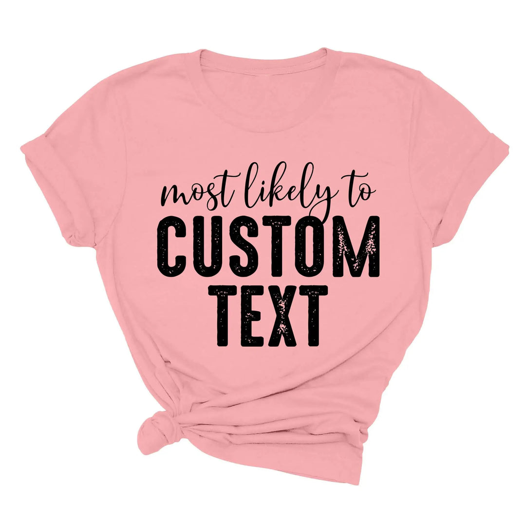 Most Likely To Shirt - Funny Matching St. Patrick's Day Family Tee Shirtprintingcenter