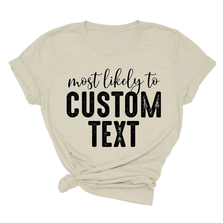 Most Likely To Shirt - Funny Matching St. Patrick's Day Family Tee Shirtprintingcenter