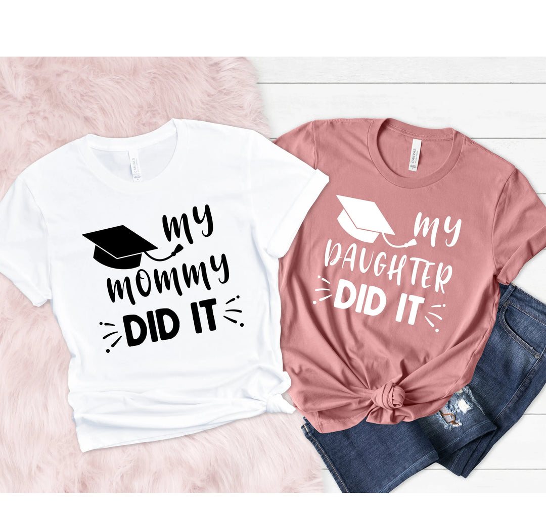 My Mommy Did It Shirt, Proud Mom Graduation Tee, Senior Mom Gift Shirtprintingcenter