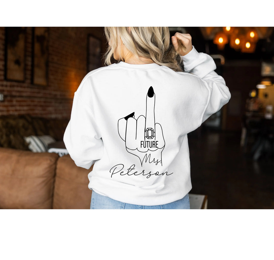 Personalized Future Fiancée Sweatshirt - Mrs. & Couples Gift Sweatshirt Shirtprintingcenter