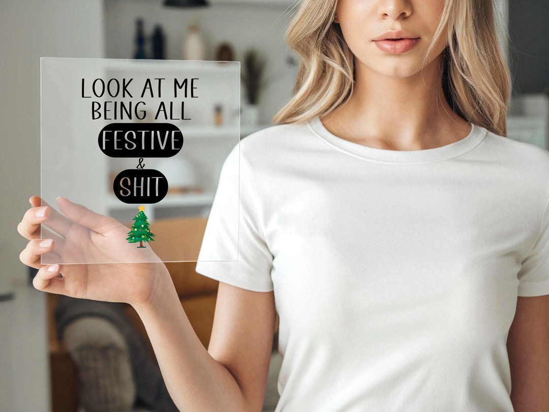 Navidad sarcástica DTF | Mírame estando tan festivo y todo eso