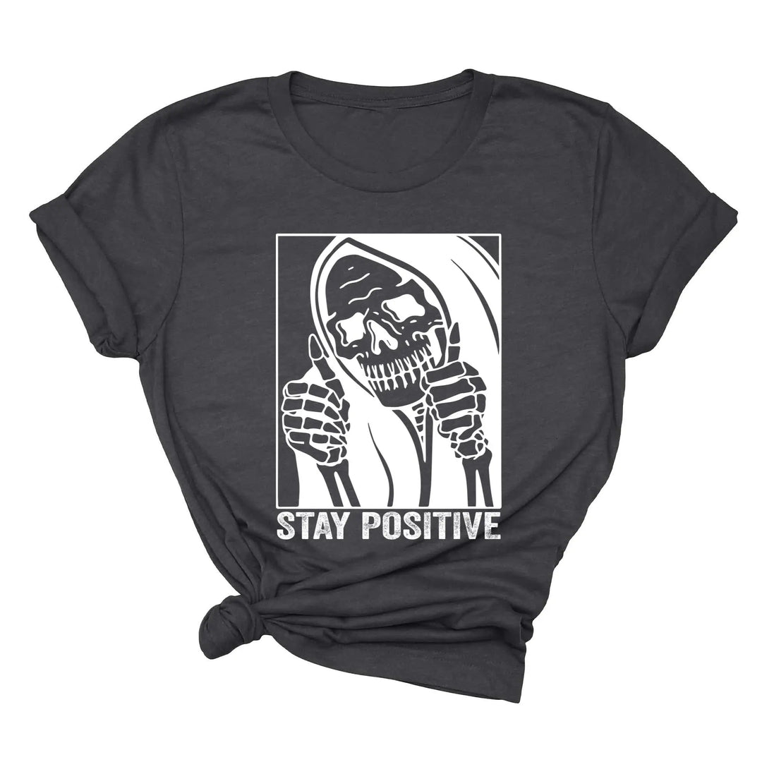 Stay Positive Skeleton Sweatshirt - Funny Halloween & Motivational Tee Shirtprintingcenter