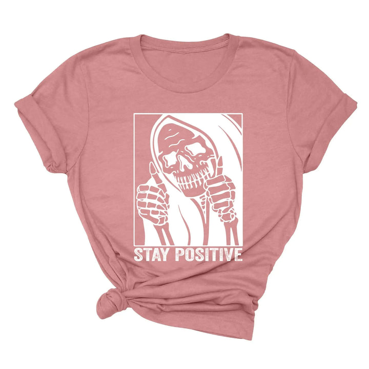 Stay Positive Skeleton Sweatshirt - Funny Halloween & Motivational Tee Shirtprintingcenter