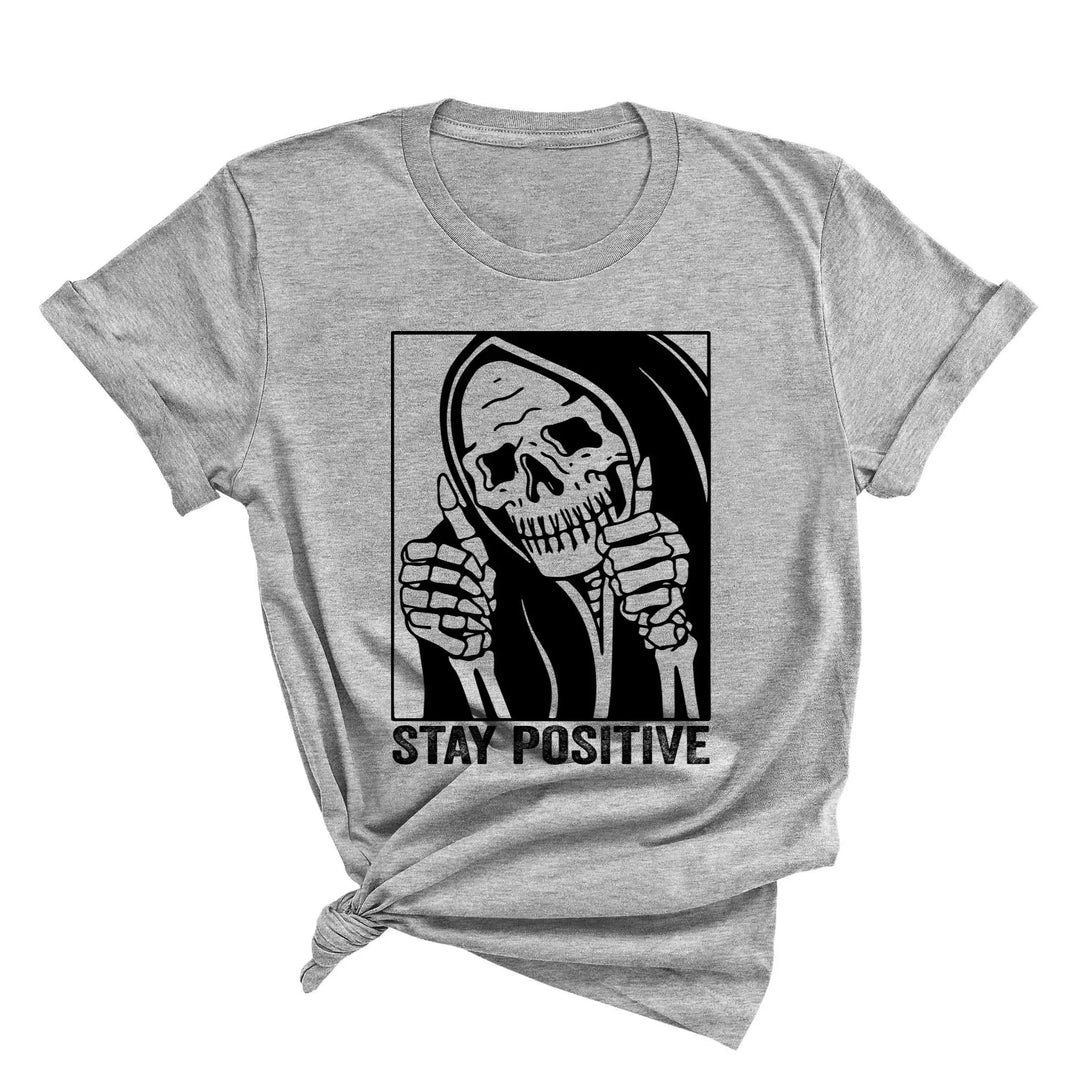 Stay Positive Skeleton Sweatshirt - Funny Halloween & Motivational Tee Shirtprintingcenter