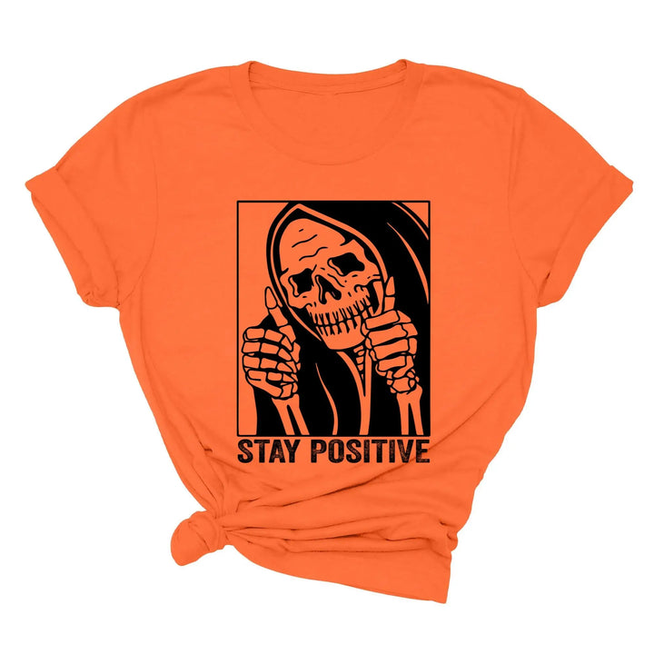 Stay Positive Skeleton Sweatshirt - Funny Halloween & Motivational Tee Shirtprintingcenter
