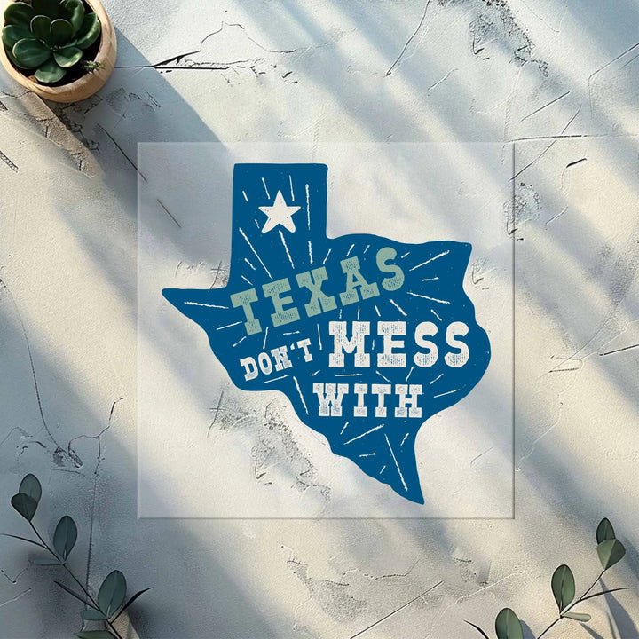 Transferencia DTF de Texas: No te metas con la transferencia DTF, Transferencia DTF con la bandera de Texas