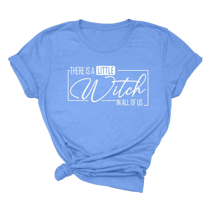 There's a Little Witch in All of Us Shirt – Funny Halloween Party Tee Shirtprintingcenter