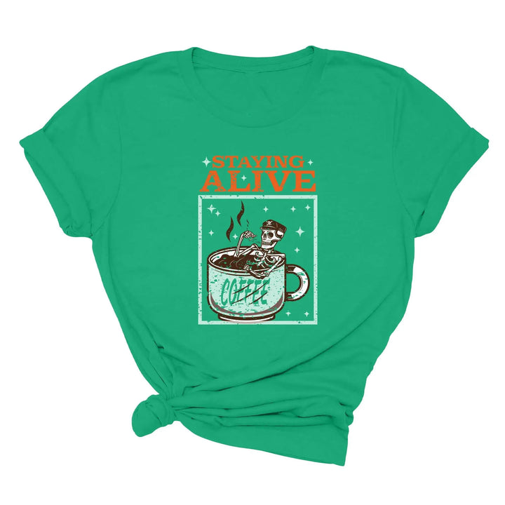 Trendy Coffee Shirt | Staying Alive Skeleton Coffee Tee Shirtprintingcenter