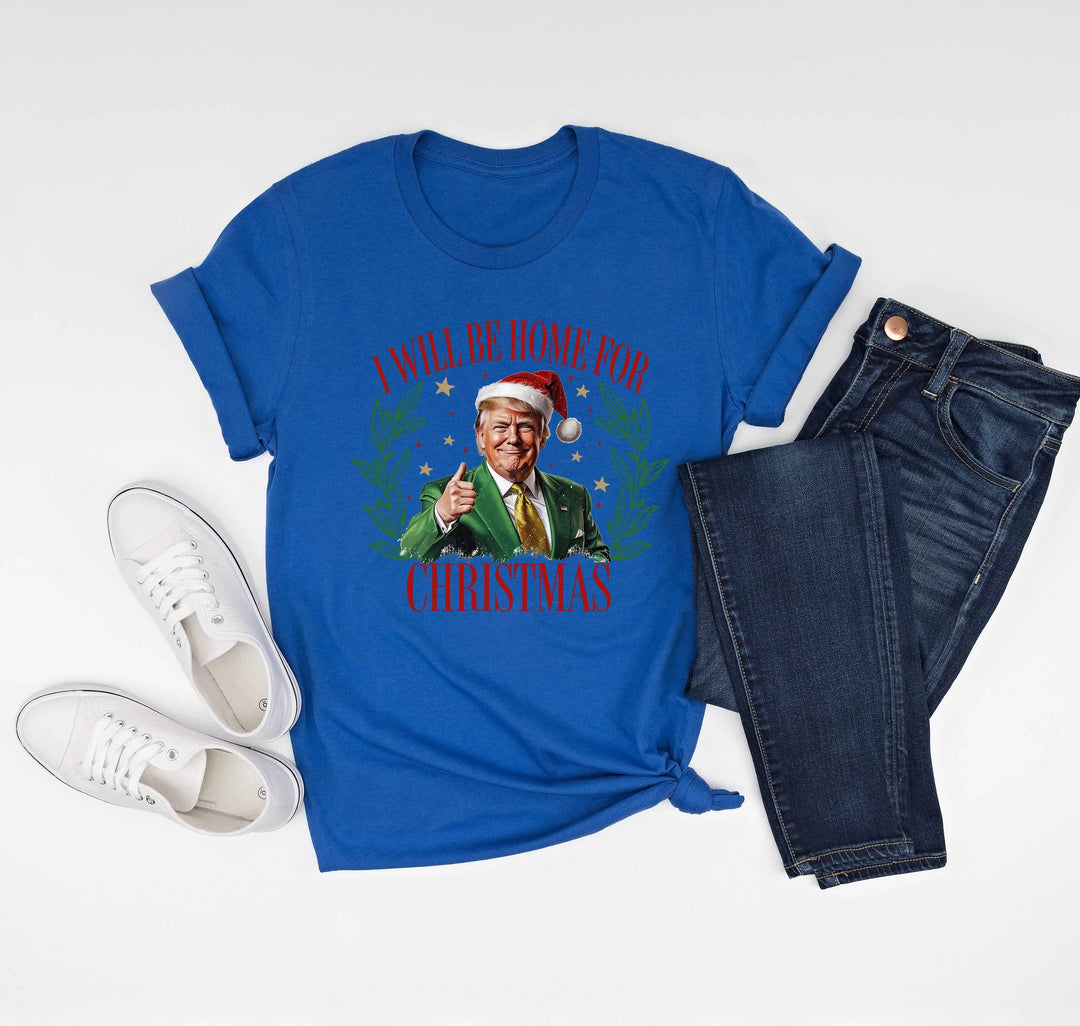 Trump Christmas Shirt | I'll Be Home for Christmas Tee Shirtprintingcenter