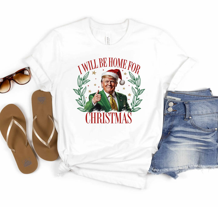 Trump Christmas Shirt | I'll Be Home for Christmas Tee Shirtprintingcenter