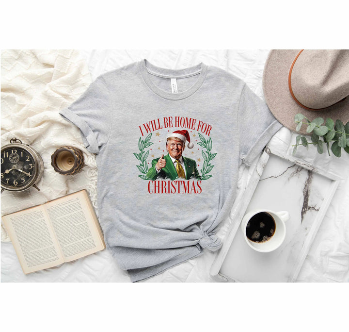 Trump Christmas Shirt | I'll Be Home for Christmas Tee Shirtprintingcenter