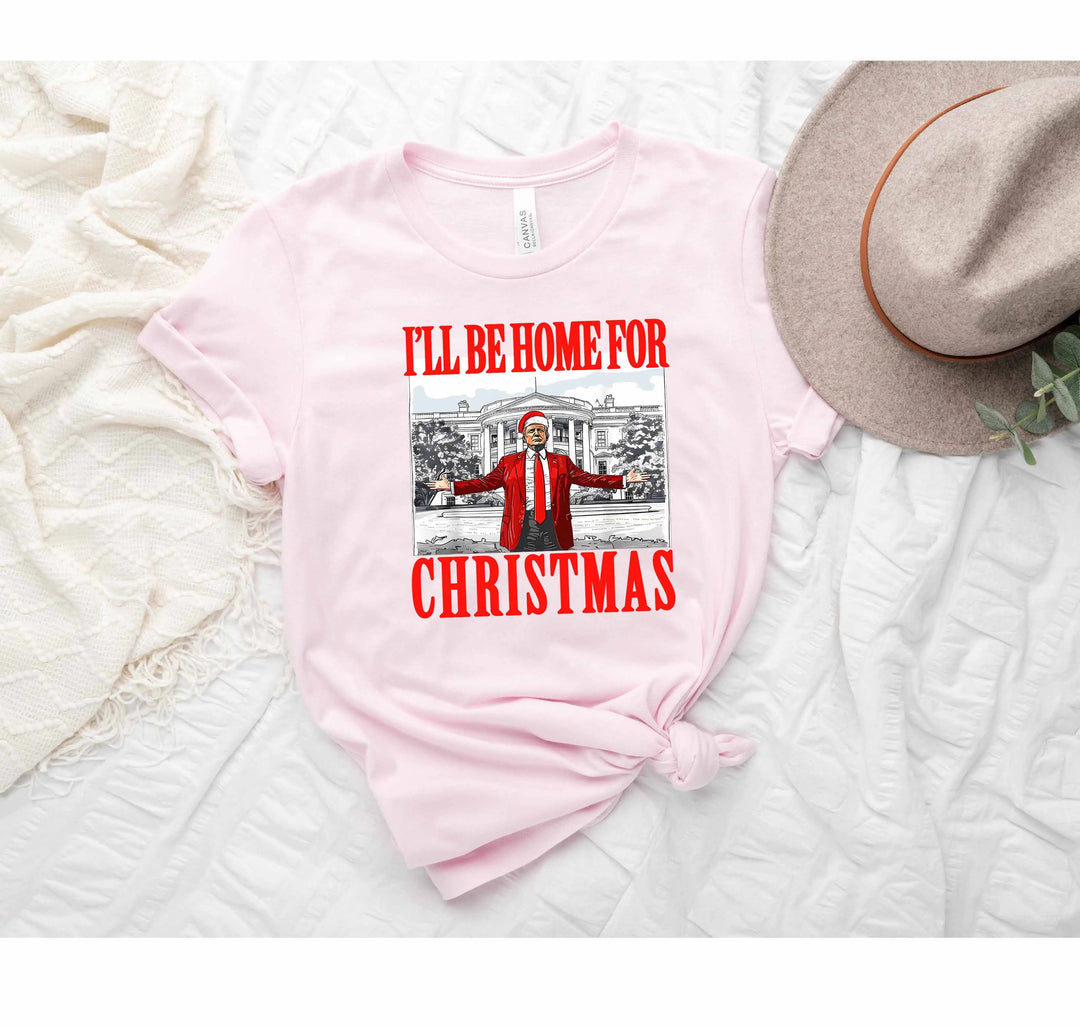 Trump Christmas Tshirt | I'll Be Home for Christmas Tee Shirtprintingcenter
