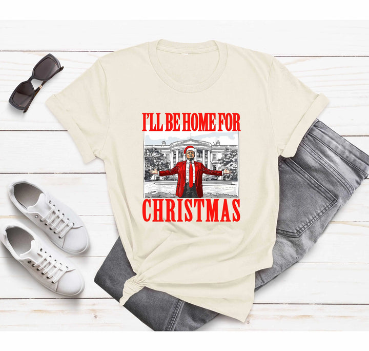Trump Christmas Tshirt | I'll Be Home for Christmas Tee Shirtprintingcenter