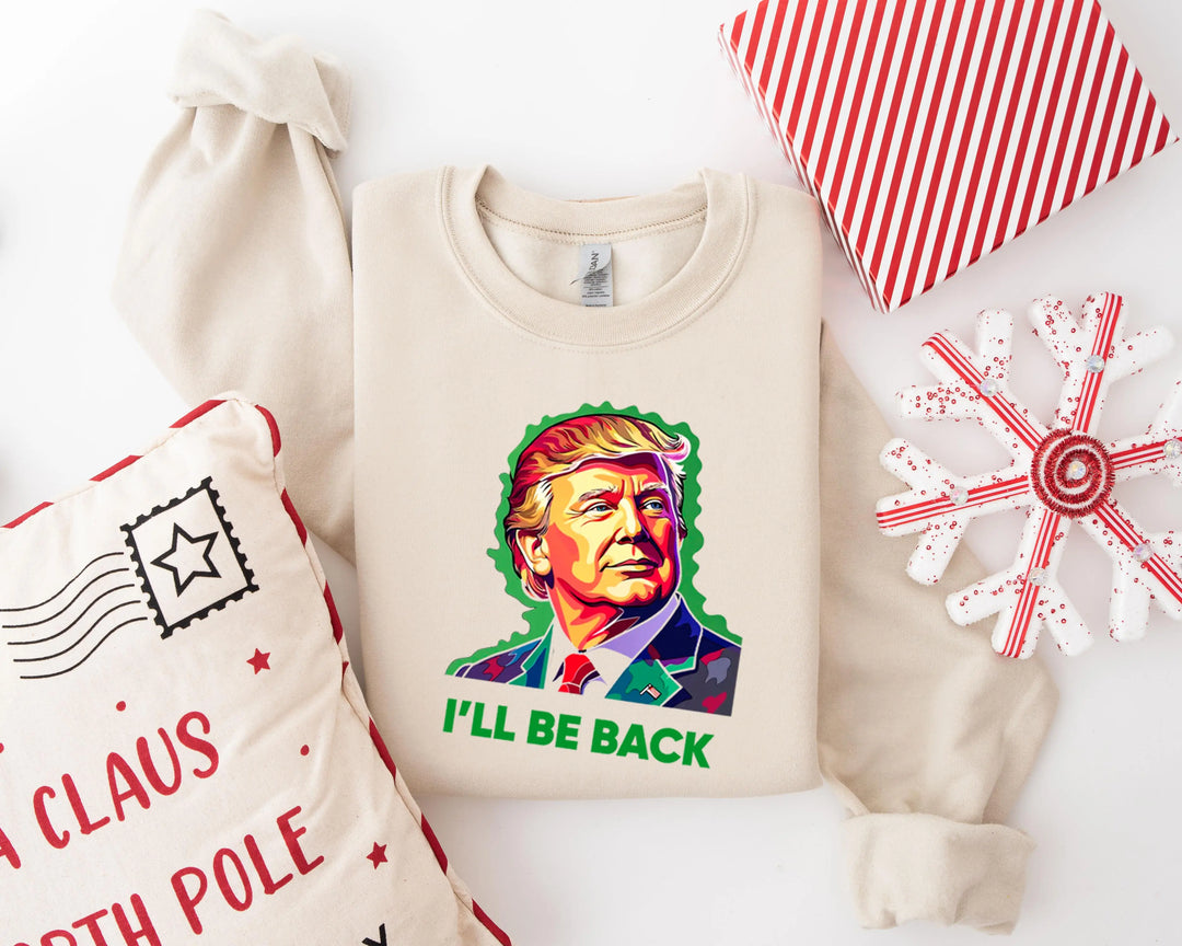 Trump I'll Back Sweatshirt, Trump I'll Be Home for Christmas Shirt funny trump tshirt Humorous Trump Christmas Sweatshirt Shirtprintingcenter